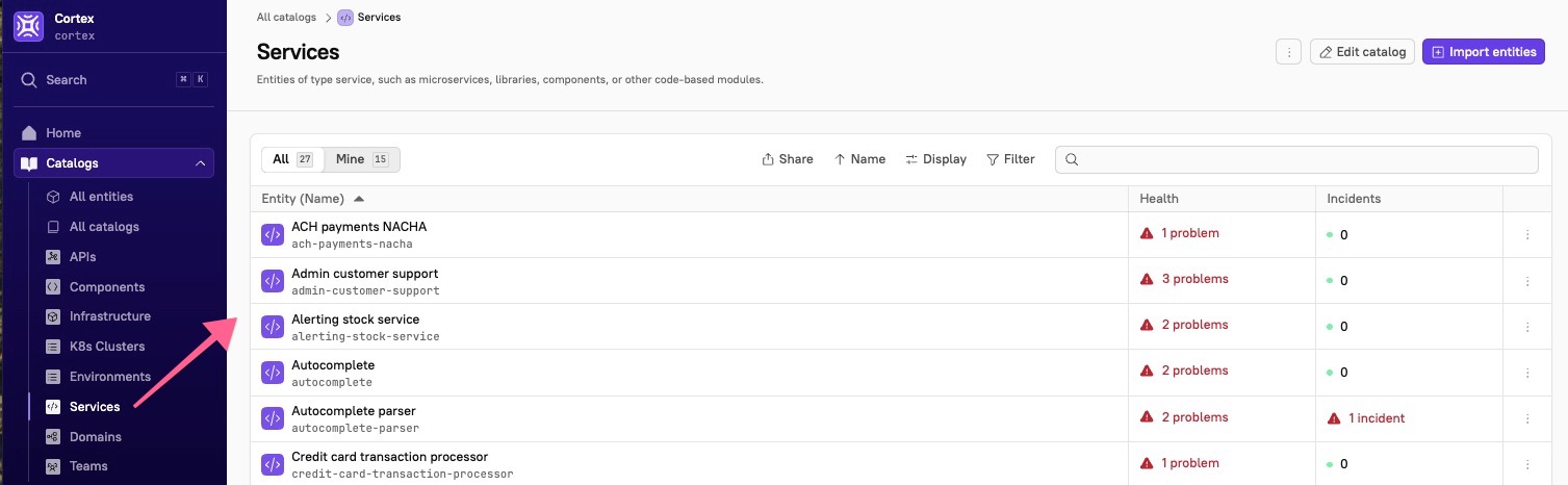 When you click into the Services catalog, you see a list of all service entities.