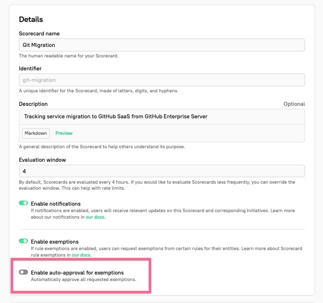 In a Scorecard configuration, you can enable auto approval for exemptions.